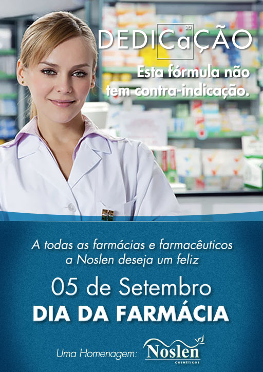 dia da farmácia | Noslen Cosmeticos